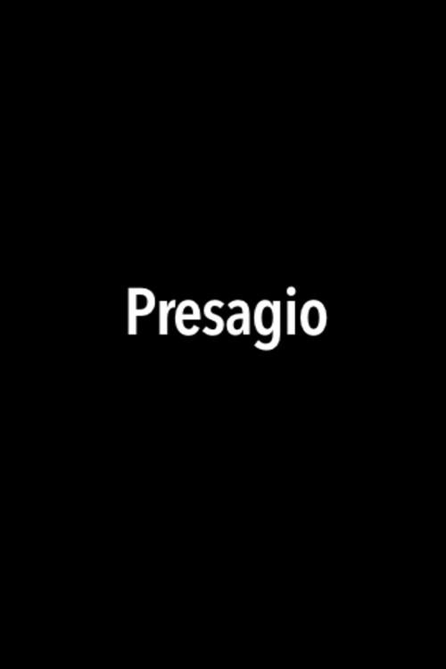 Presagio film afişi