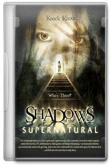 Shadows of the Supernatural film afişi