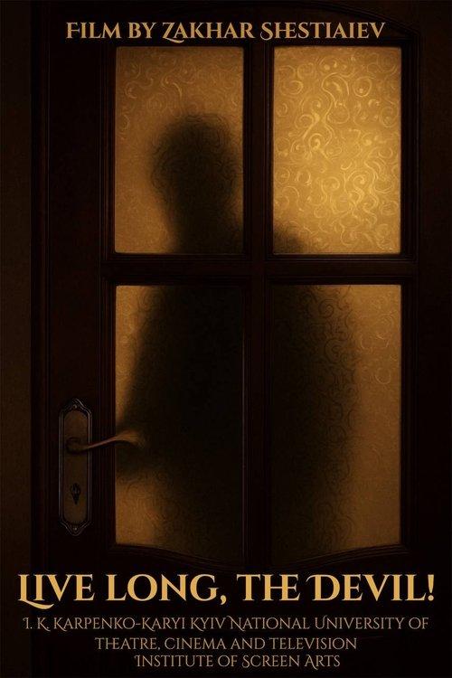 Live long, the Devil! film afişi