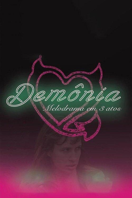 Demonia: A Melodrama in 3 Acts film afişi