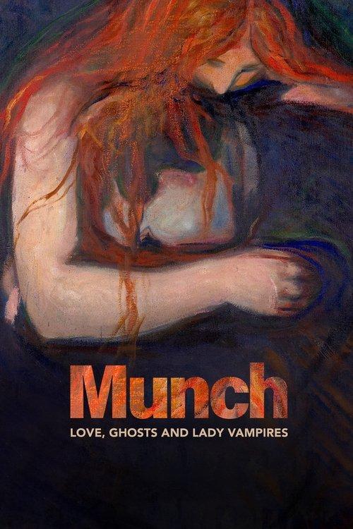 Munch: Love, Ghosts and Lady Vampires film afişi