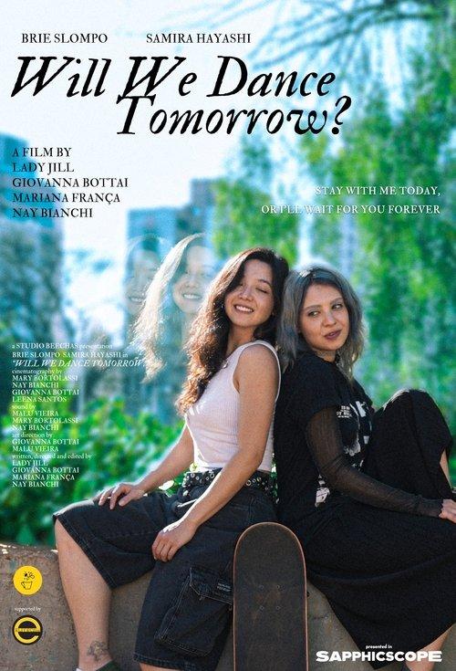 Will We Dance Tomorrow? film afişi