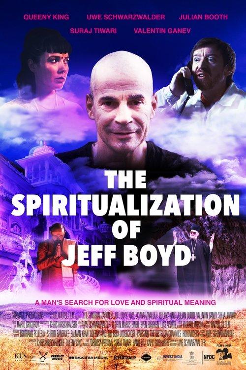 The Spiritualization of Jeff Boyd film afişi
