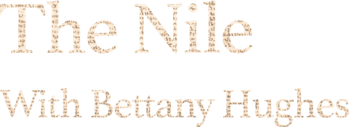 The Nile: Egypt's Great River with Bettany Hughes logo
