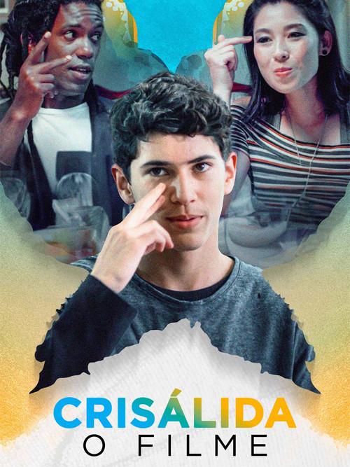 Crisálida - O Filme film afişi
