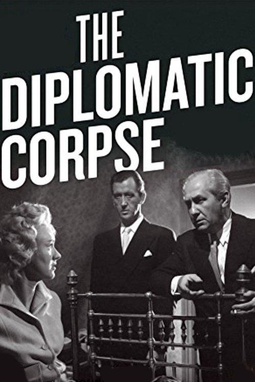 The Diplomatic Corpse film afişi