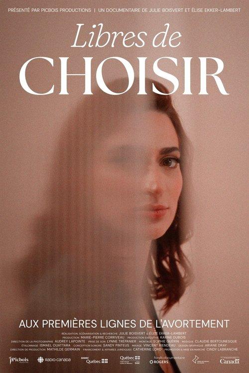 Libres de choisir film afişi