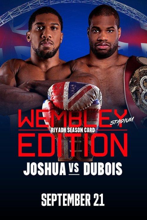 Anthony Joshua vs. Daniel Dubois film afişi