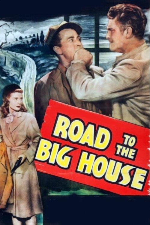 Road to the Big House film afişi