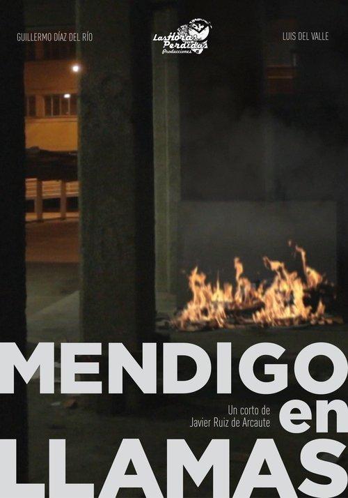 Mendigo en Llamas film afişi