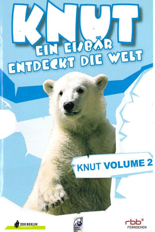 Knut - Ein Eisbär entdeckt die Welt film afişi
