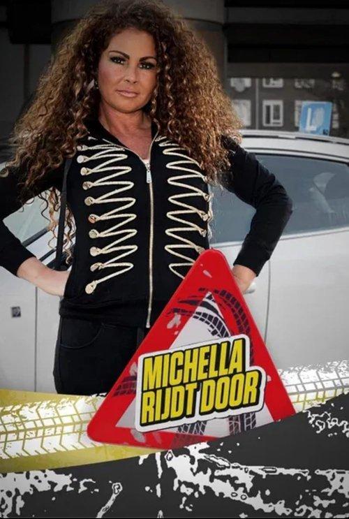 Michella rijdt door dizi afişi