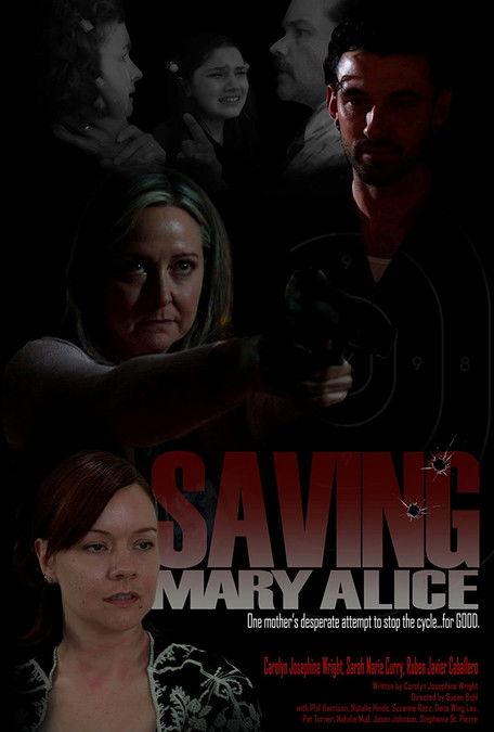 Saving Mary Alice film afişi