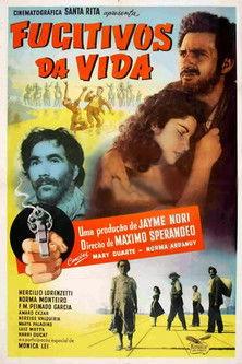 Fugitivos da Vida film afişi