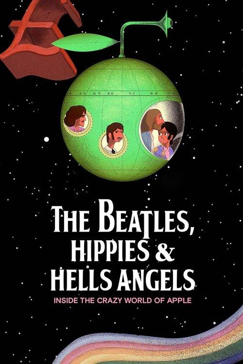 The Beatles, Hippies & Hells Angels: Inside the Crazy World of Apple film afişi