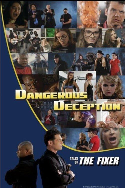 Dangerous Deception: Tales of the Fixer film afişi