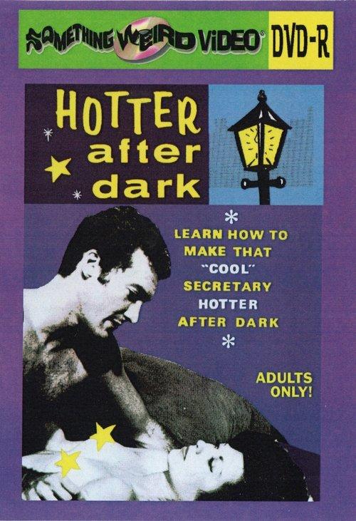 Hotter After Dark film afişi