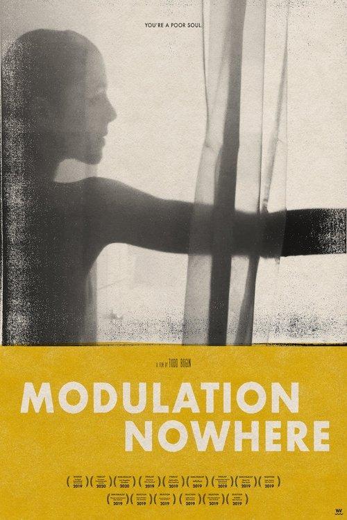 Modulation Nowhere film afişi