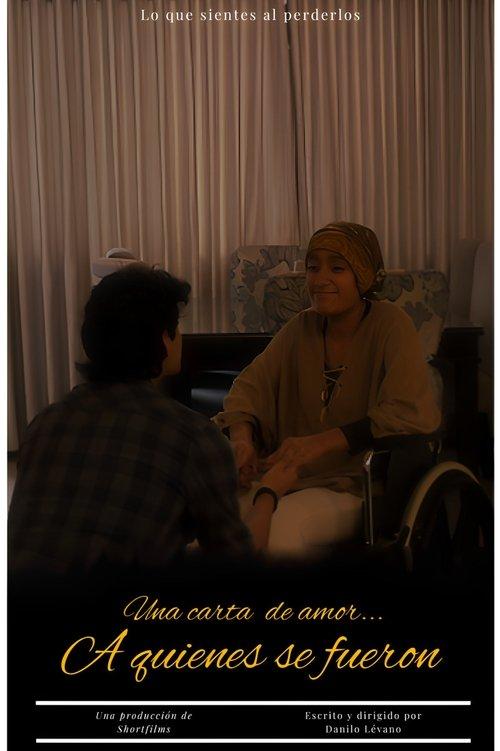 Una carta de amor a quienes se fueron film afişi