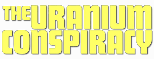 The Uranium Conspiracy logo