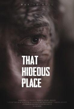 That Hideous Place film afişi