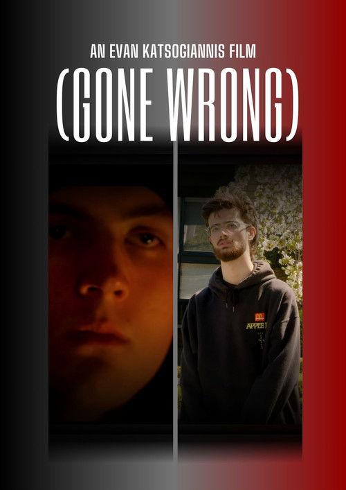 (GONE WRONG) film afişi