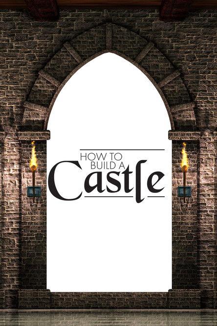 How to Build a Castle film afişi