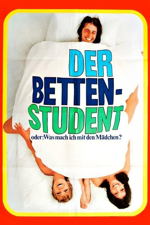 The Bed Student, or What Do I Do With the Girls? film afişi