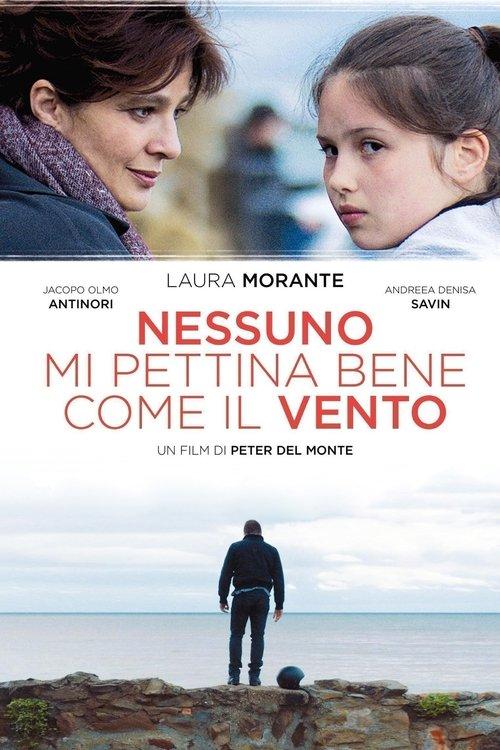Nessuno mi pettina bene come il vento film afişi