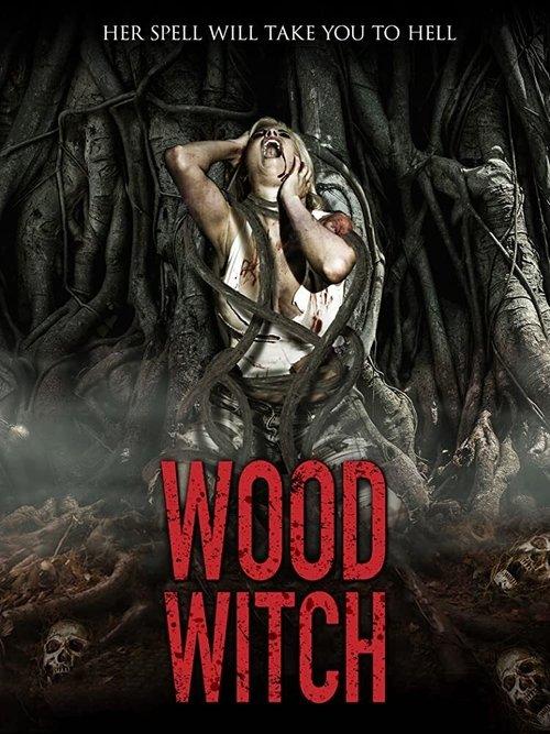 Wood Witch: The Awakening film afişi