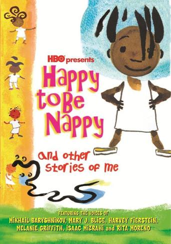 Happy to Be Nappy and Other Stories of Me film afişi