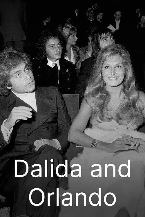 Dalida & Orlando: Brother and Sister Forever film afişi