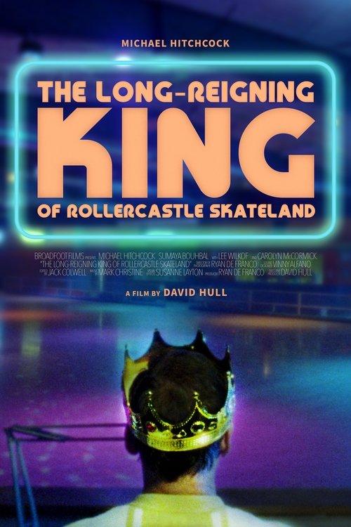 The Long-Reigning King of Rollercastle Skateland film afişi