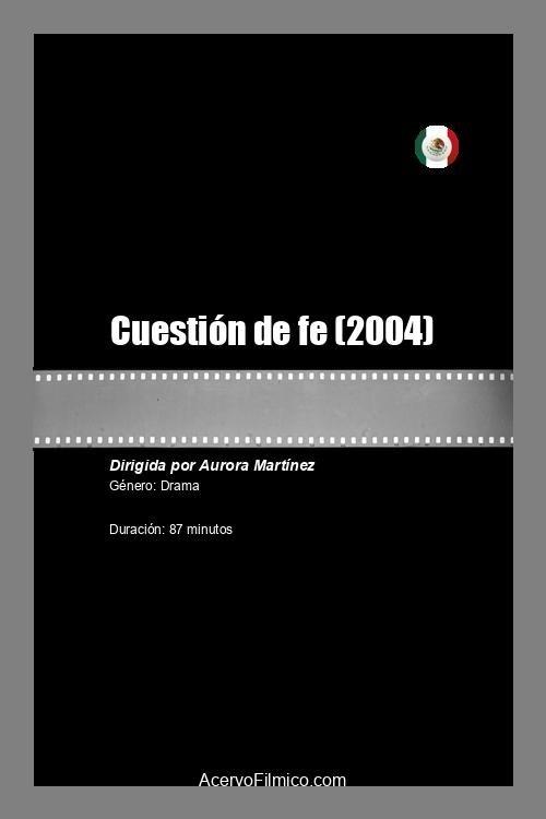 Cuestión de fe film afişi