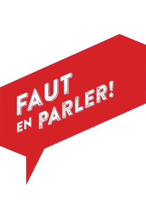 Faut en parler dizi afişi