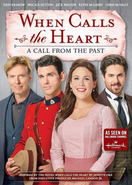When Calls the Heart: A Call from the Past film afişi