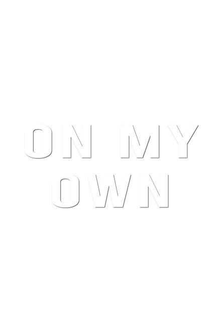 On My Own film afişi
