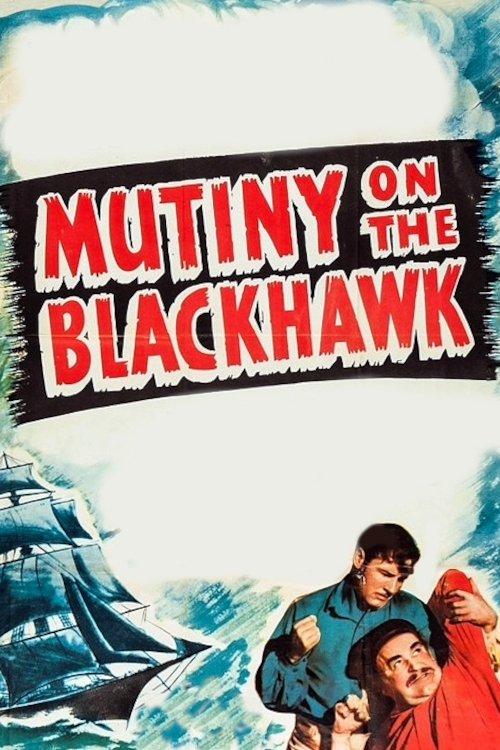 Mutiny on the Blackhawk film afişi
