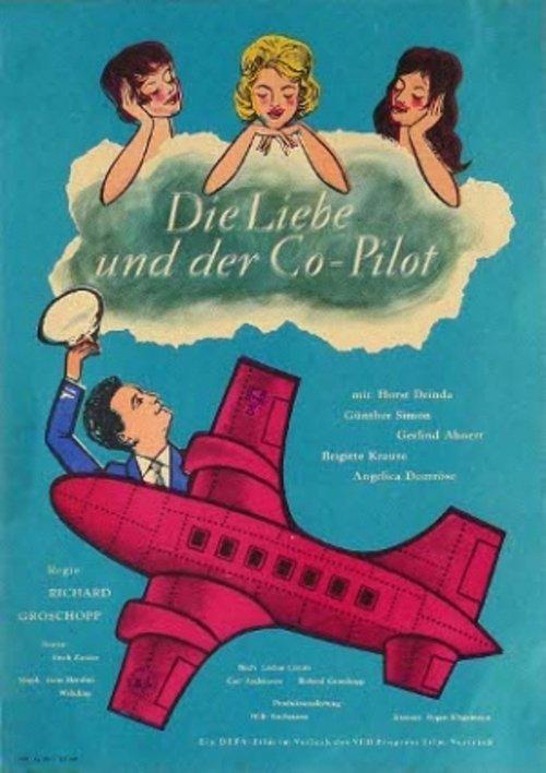 Die Liebe und der Co-Pilot film afişi
