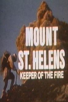 Mount St Helens: Keeper of the Fire film afişi