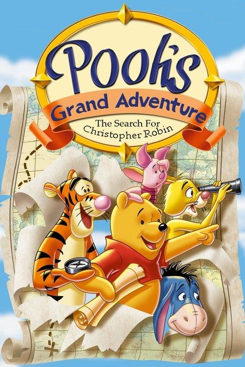 Pooh's Grand Adventure: The Search for Christopher Robin film afişi