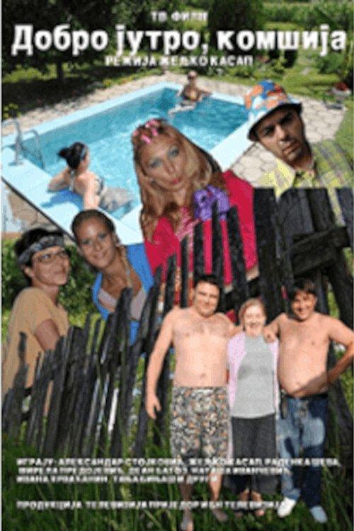 Good Morning, Neighbor film afişi