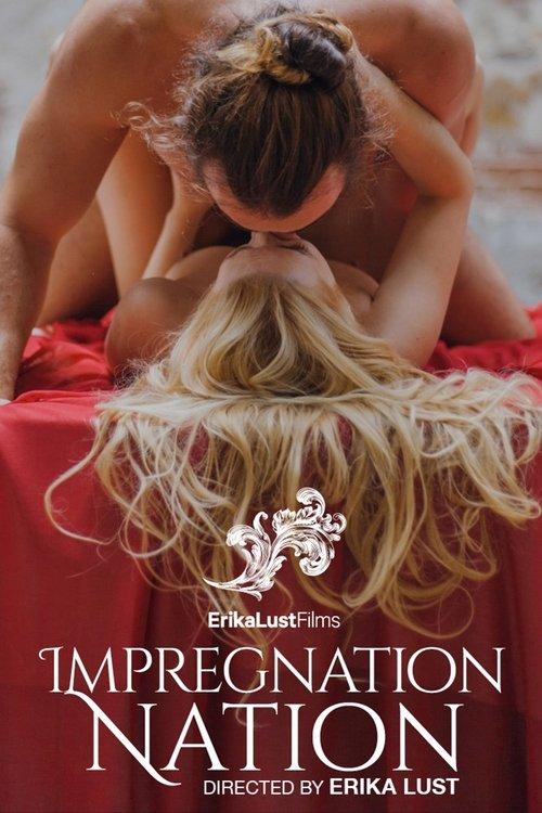 Impregnation Nation film afişi