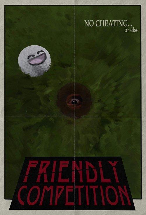 Friendly Competition film afişi