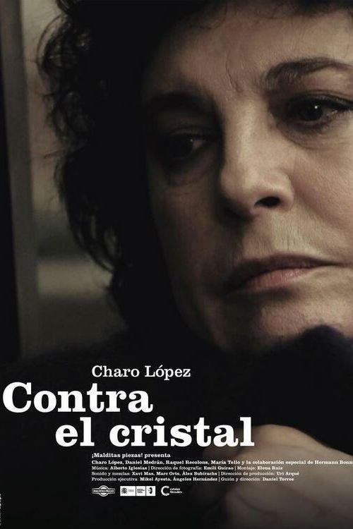 Contra el cristal film afişi