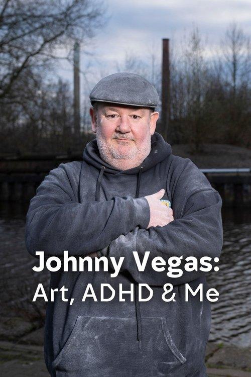 Johnny Vegas: Art, ADHD & Me dizi afişi