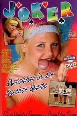 Matchball in die feuchte Spalte film afişi