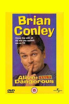 Brian Conley: Alive and Dangerous film afişi