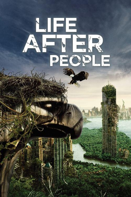 Life After People: The Series dizi afişi