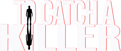 To Catch a Killer logo